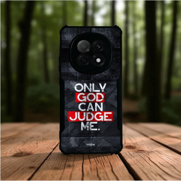 Only God Can Judge Me Mobile Cover For OPPO F29 Pro