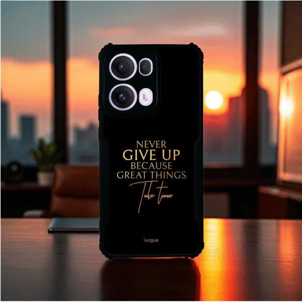 Never Give Up Mobile Cover For Oppo Reno 13 Pro